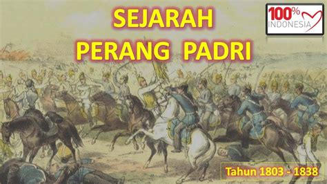 De Padri-Oorlog: Een Religieuze Conflict Die Java Schokte en Het Koloniale Landschap Veranderde